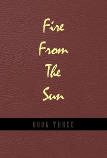 Fire from the Sun