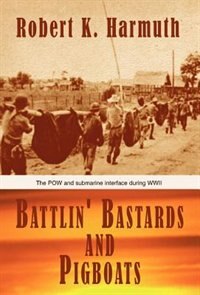 Front cover_Battlin' Bastards and Pigboats