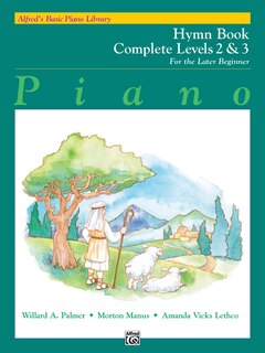 Front cover_Alfred's Basic Piano Library Hymn Book Complete, Bk 2 And 3
