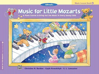 Front cover_Music For Little Mozarts Music Lesson Book, Bk 4