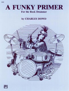 Couverture_A Funky Primer For The Rock Drummer