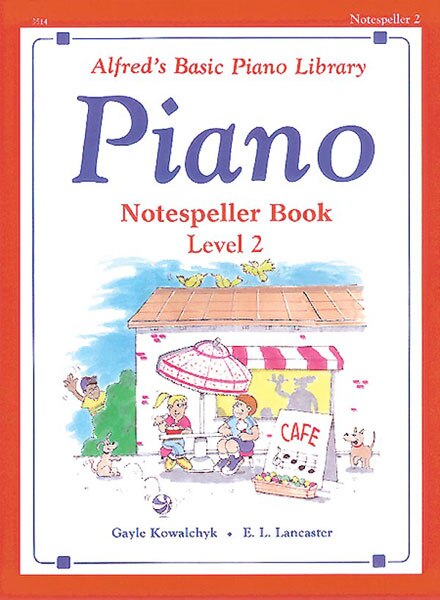 Couverture_Alfred's Basic Piano Library Notespeller, Bk 2
