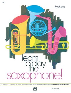 Couverture_Learn To Play Saxophone, Bk 1