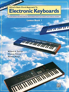 Couverture_Chord Approach To Electronic Keyboards Lesson Book, Bk 1