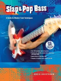 Slap and Pop Bass: A Guide to Modern Funk Techniques, Book and Online Audio