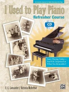Front cover_I Used to Play Piano - Refresher Course