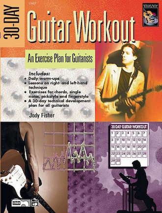 30-Day Guitar Workout: An Exercise Plan For Guitarists, Book And Dvd