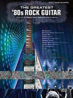 Front cover_The Greatest '80s Rock Guitar