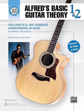 Alfred's Basic Guitar Theory, Bk 1 And 2: The Most Popular Method For Learning How To Play