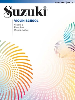 Suzuki Violin School, Vol 2: Piano Acc.