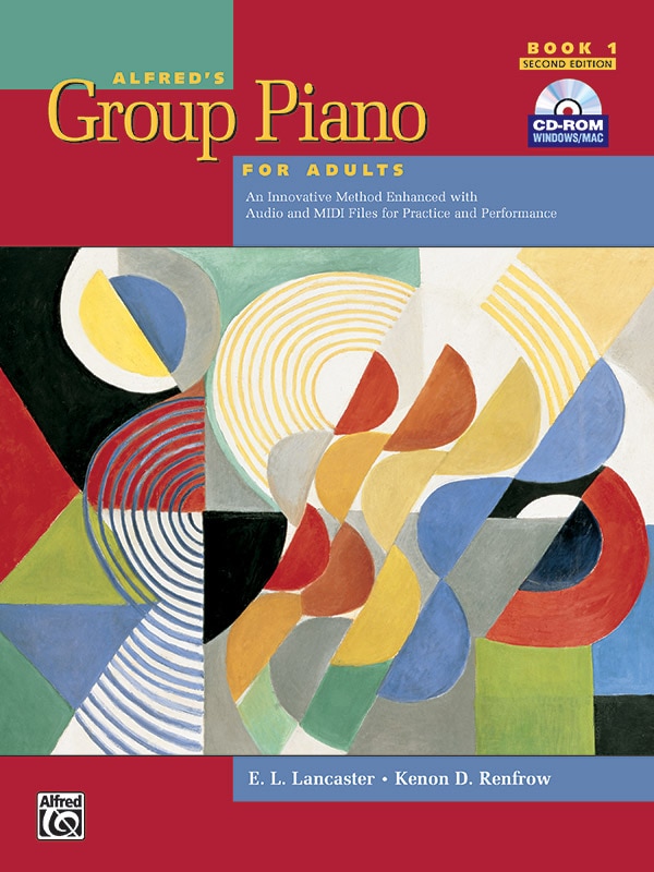 Alfred's Group Piano for Adults Student Book, Bk 1: An Innovative Method Enhanced with Audio and MIDI Files for Practice and Performance, Comb Bound Book