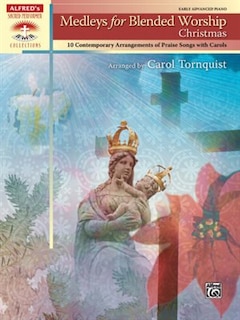 Front cover_Medleys For Blended Worship - Christmas