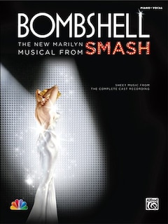 Couverture_Bombshell - The New Marilyn Musical From Smash