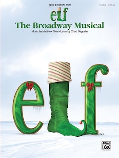 Couverture_Elf - The Broadway Musical - Vocal Selections