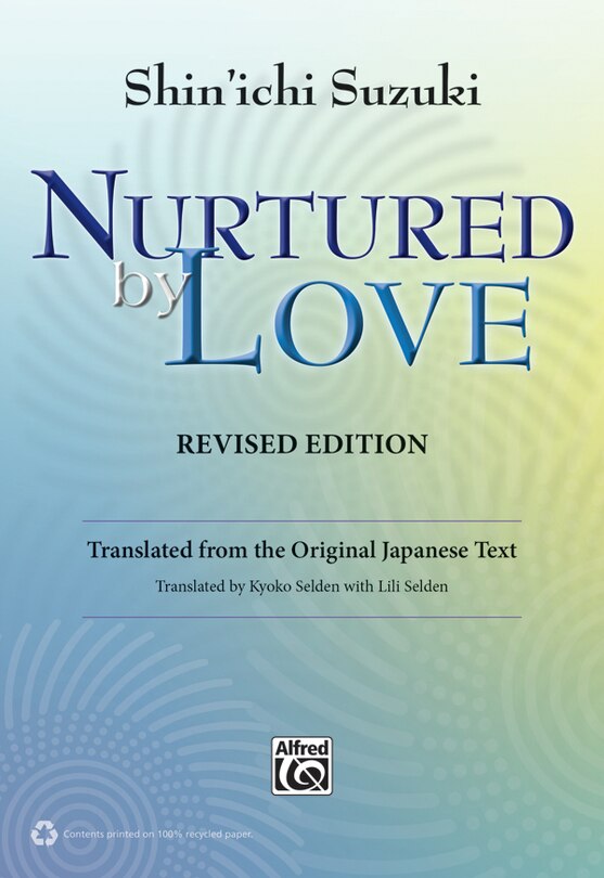 Nurtured By Love: Translated From The Original Japanese Text