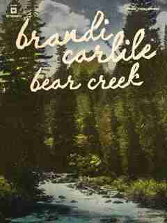 Brandi Carlile - Bear Creek: Guitar/vocal/chords And Tab