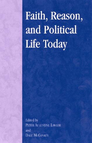 Couverture_Faith, Reason, And Political Life Today