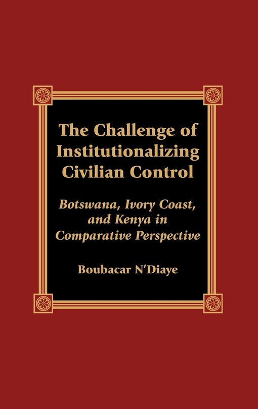 Couverture_The Challenge of Institutionalizing Civilian Control