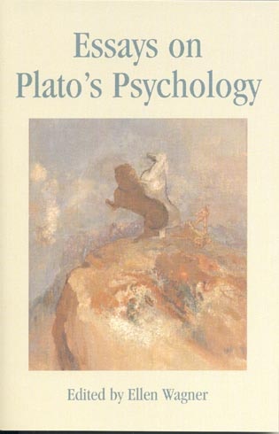 Front cover_Essays On Plato's Psychology