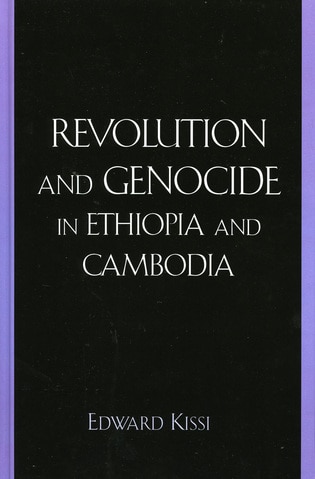 Couverture_Revolution And Genocide In Ethiopia And Cambodia