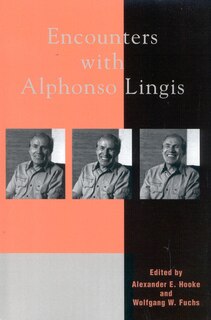 Front cover_Encounters With Alphonso Lingis