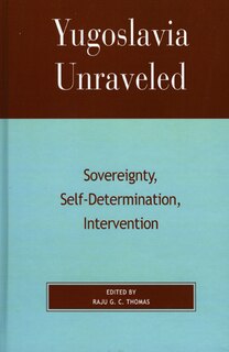 Front cover_Yugoslavia Unraveled