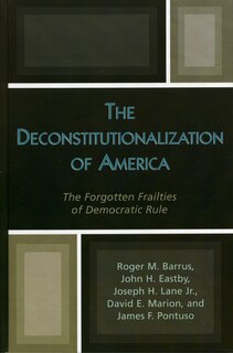 Front cover_The Deconstitutionalization of America