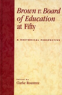 Couverture_Brown v. Board of Education at Fifty