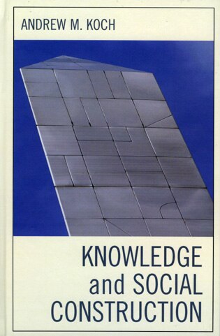 Knowledge And Social Construction