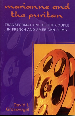 Marianne and the Puritan: Transformation of the Couple in French and American Films