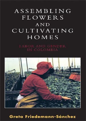Couverture_Assembling Flowers and Cultivating Homes