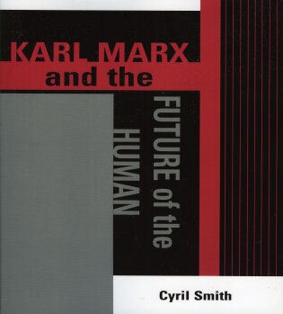 Couverture_Karl Marx And The Future Of The Human