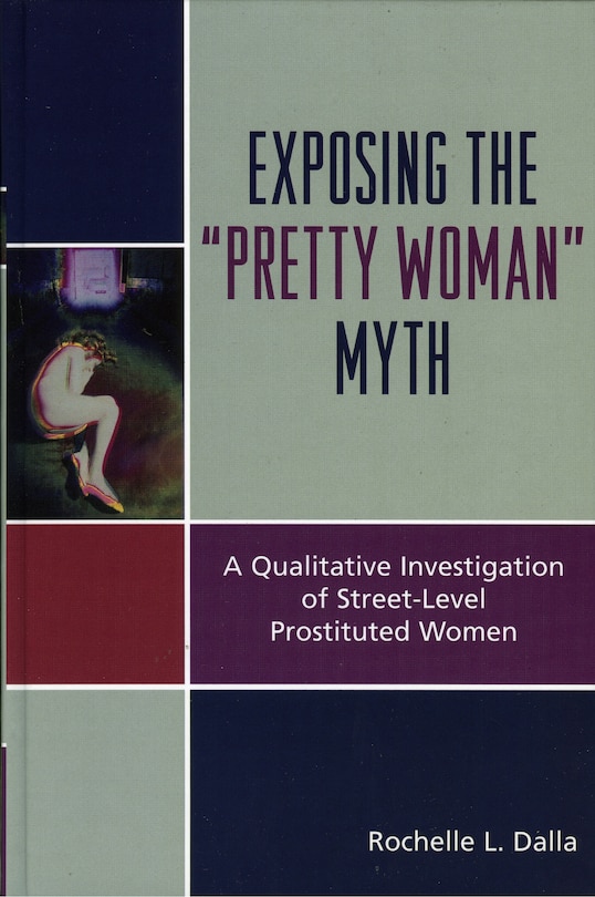 Front cover_Exposing the 'Pretty Woman' Myth