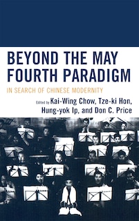 Front cover_Beyond the May Fourth Paradigm