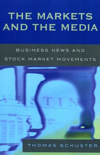 Front cover_The Markets and the Media