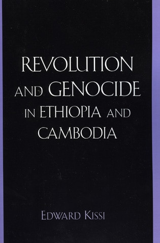Couverture_Revolution And Genocide In Ethiopia And Cambodia