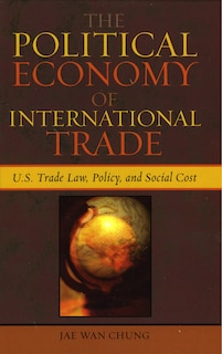 Couverture_The Political Economy of International Trade