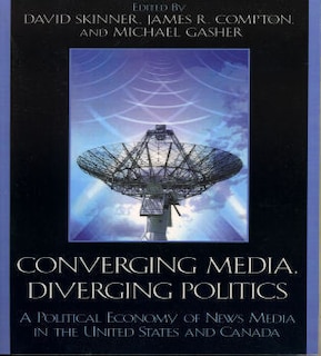 Couverture_Converging Media, Diverging Politics