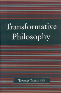 Transformative Philosophy: Socrates, Wittgenstein, and the Democratic Spirit of Philosophy