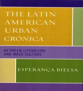 Front cover_The Latin American Urban Cronica