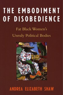 Front cover_The Embodiment of Disobedience