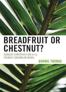 Front cover_Breadfruit or Chestnut?