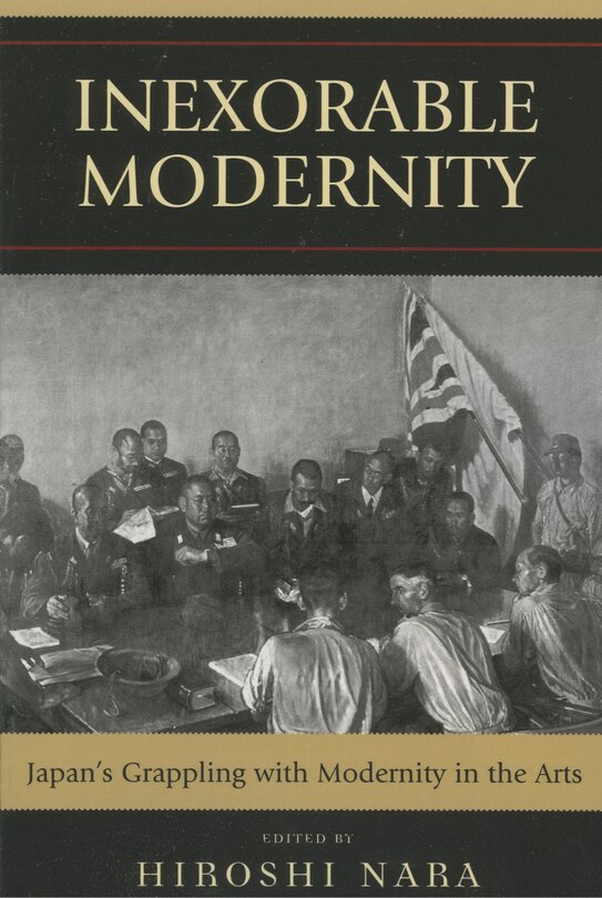 Front cover_Inexorable Modernity
