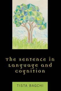 Couverture_The Sentence in Language and Cognition