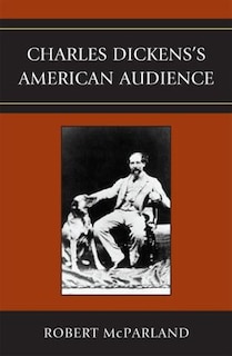 Front cover_Charles Dickens's American Audience
