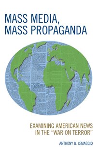 Front cover_Mass Media, Mass Propaganda