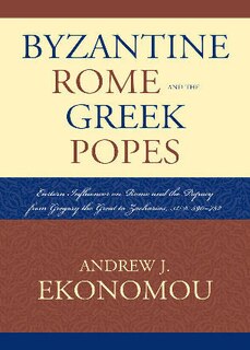 Front cover_Byzantine Rome and the Greek Popes