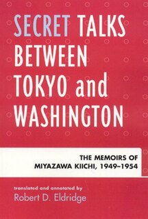 Front cover_Secret Talks Between Tokyo and Washington
