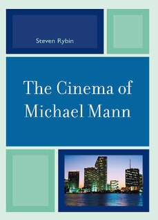 Couverture_The Cinema of Michael Mann