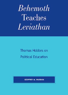 Front cover_Behemoth Teaches Leviathan